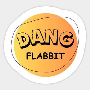 Dang Flabbit Sticker